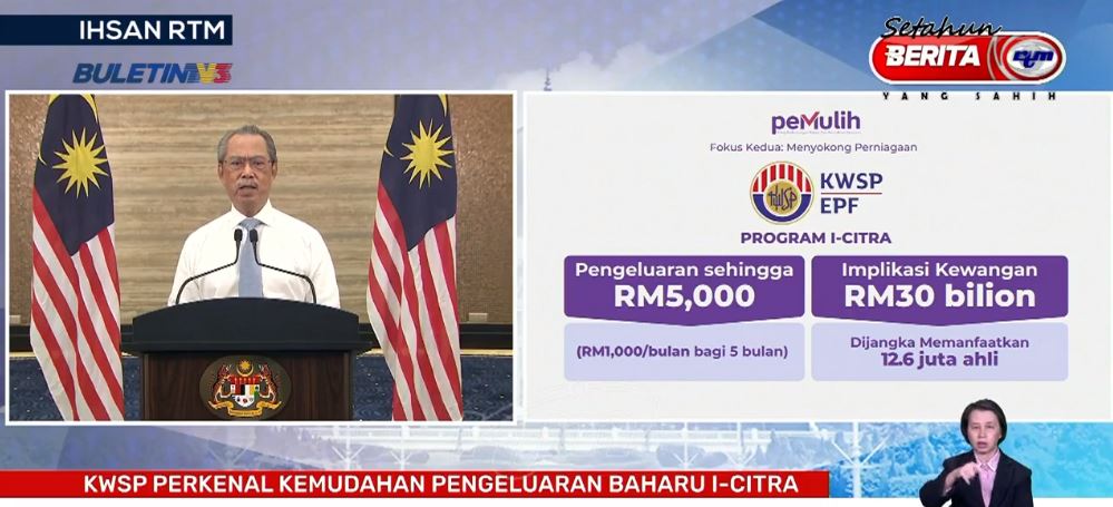 “i-Citra – Ahli KWSP boleh buat pengeluaran sehingga RM5000.” – Perdana Menteri